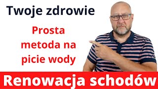 Zadbaj o zdrowie  jak pić wodę w łatwy sposób Renowacja schodów [upl. by Lemhaj]