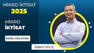 16  2025 Mikro İktisat  Fayda Fonksiyonları 1  Adem KILIÇ [upl. by Aivlys]