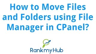 How to Move Files or Folders using File Manager in CPanel [upl. by Svetlana115]