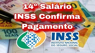 14º Salário  INSS Confirma Pagamento [upl. by Libna]