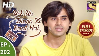 Yeh Un Dinon Ki Baat Hai  Ep 202  Full Episode  12th June 2018 [upl. by Aohk]