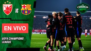 🚨 ESTRELLA ROJA 🆚 BARCELONA EN VIVO 🔥 UEFA CHAMPIONS LEAGUE [upl. by Clarance]