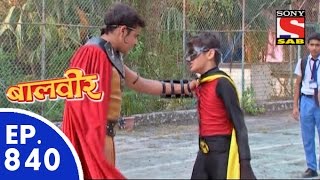 Baal Veer  बालवीर  Episode 840  3rd November 2015 [upl. by Ruomyes]