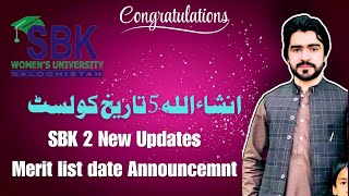 SBK big update about merit list SBK new update merit list date Announcemnt [upl. by Adnaloy]