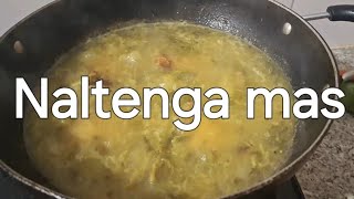 Naltenga Mas recipe [upl. by Sybila]