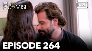 The Promise Episode 264 Hindi Dubbed [upl. by Tallbot]