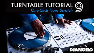 Turntable Tutorial 9  ONE CLICK FLARE ORBIT Mixer Scratch Technique [upl. by Urbas]