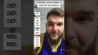 Premier League WEEK 10 Team Of The Week shorts [upl. by Derzon]