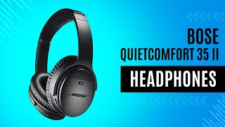 Bose QuietComfort 35 II Wireless Bluetooth Headphones  REVIEW [upl. by Dola]