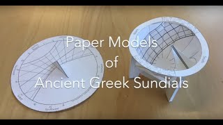 Paper Models of Ancient Greek Sundials [upl. by Jania]