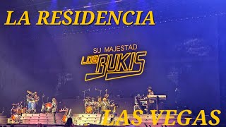 LOS BUKIS LA RESIDENCIA Las Vegas Mayo 4 24 [upl. by Pugh]