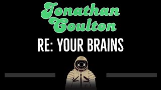 Jonathan Coulton • Re Your Brains CC 🎤 Karaoke Instrumental Lyrics [upl. by Llevol484]