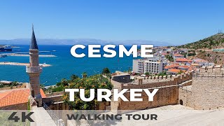 4K Cesme Izmir Turkey  Walking Tour 2022  Aegean Coast 2022 [upl. by Eemia]