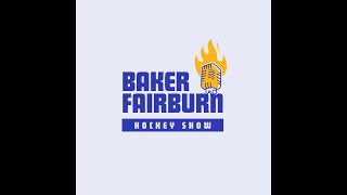 Baker Fairburn Hockey Show  April 15 2024 [upl. by Mailiw620]