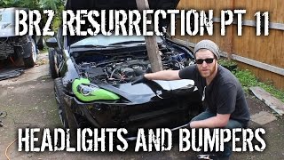 BRZ Resurrection Pt 11  Headlights And Bumpers [upl. by Nemra]