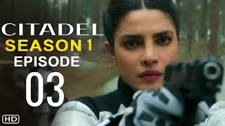 CITADEL Episode 3 Trailer  Theories And What To Expect [upl. by Earased196]