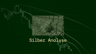 Silber Analyse  Haben wir hier das nötige Potenzial [upl. by Ronal]