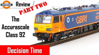 Review Accurascale Class 92 Part 2  92032 IMechE Railway Division ACC219892032DCC DCC Sound [upl. by Cristina]