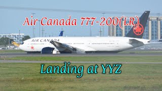 Air Canada 777200LR Landing  Toronto YYZ [upl. by Ogeid]