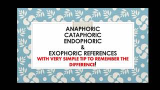 anaphoric cataphoric Endophoric Exophoric References [upl. by Halian240]