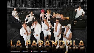 La Farandula Orquesta en Concierto Video Oficial 2017 HD [upl. by Herson]