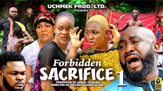 FORBIDDEN SACRIFICE 1  BENITA ONYUIKE STANLEY IGBUANUGO 2023 Latest Nigerian Nollywood Movie [upl. by Aryt825]