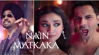 NAIN MATKAKA Varun Dhawan and keerthy Suresh [upl. by Nanah455]