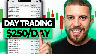 How to Make 250 a Day With Day Trading AS A BEGINNER [upl. by Jacobina]