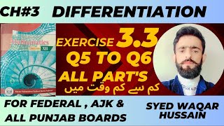 EX 33 Q5 to Q6 12th Math FBISE amp KPK Sir Waqar Hussain [upl. by Sheena]