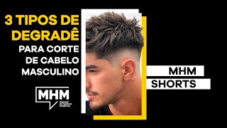 3 TIPOS DE DEGRADÊ 💈🪒  Corte de Cabelo Masculino Shorts [upl. by Jeritah]