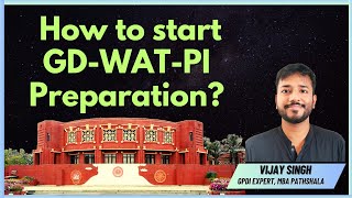 How to start GDWATPI Preparation   Session 1 GDPI Mastery Course  MBA Pathshala CAT GDPI [upl. by Cire771]