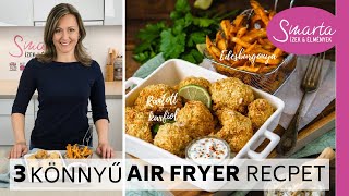 3 egyszerű air fryer recept I Mi az az air fryer [upl. by Dian]