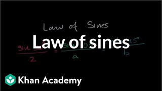 Law of sines  Trig identities and examples  Trigonometry  Khan Academy [upl. by Willtrude]