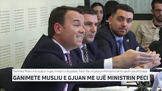 Ganimete Musliu gjuan me ujë Ministrin Peci  T7 [upl. by Amrak]