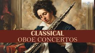 Classical Oboe Concertos [upl. by Eecal]