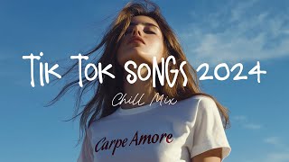 Tiktok viral songs 🍧 Trending tiktok songs  Viral hits 2024 [upl. by Ahsilef]