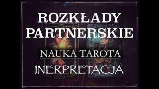 Rozkłady partnerskie trzy  Tarot  Agiatis czas w tych rozkładach [upl. by Hightower]