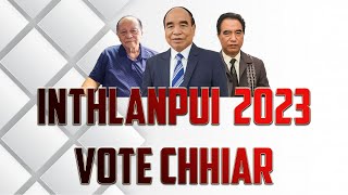 INTHLANPUI 2023 VOTE CHHIAR  LIVE [upl. by Mercola]