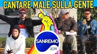 CANTARE MALE quotSANREMO 2019quot SULLA GENTE  Matt amp Bise [upl. by Odlanyar374]