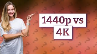 Can people tell the difference between 1440p and 4K [upl. by Airtemed303]