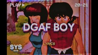 Ori Rose  DGAF BOY Lyrics [upl. by Iinde653]