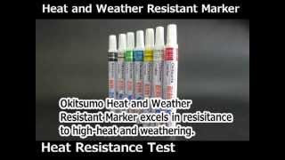 Performance test Okitsumo Heat and Weather Resistant Marker Pen [upl. by Wolfgang]