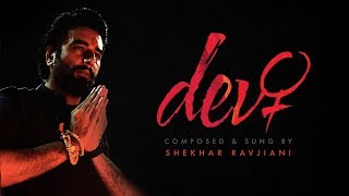 Devi  Shekhar Ravjiani  Official Video [upl. by Berkley]