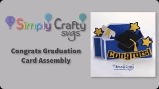 Congrats Graduation Card Assembly  SVG File [upl. by Verlie]