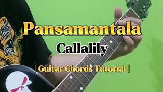 Pansamantala  Callalily Guitar Chords Tutorial With Lyrics [upl. by Idnod]