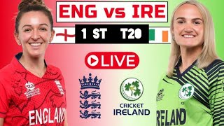 ENGLAND WOMEN VS IRELAND WOMEN 1st T 20 Live Score ampCommentary  CricRaj [upl. by Nipsirc57]