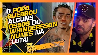 OS BASTIDORES DA LUTA DO POPÓ VS WHINDERSON NUNES  TIRULLIPA [upl. by Nissensohn308]