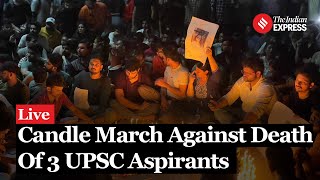 Live Students Hold Candle March in Old Rajinder Nagar for Deceased UPSC Aspirants [upl. by Yenhoj399]