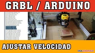 GRBL Arduino UNO UGS Parametros VELOCIDAD [upl. by Zetram]