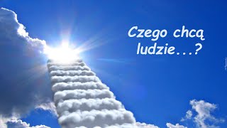 Czego chcą ludzie [upl. by Iatnahs]